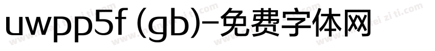uwpp5f (gb)字体转换